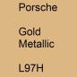 Preview: Porsche, Gold Metallic, L97H.